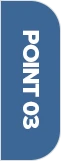POINT 03